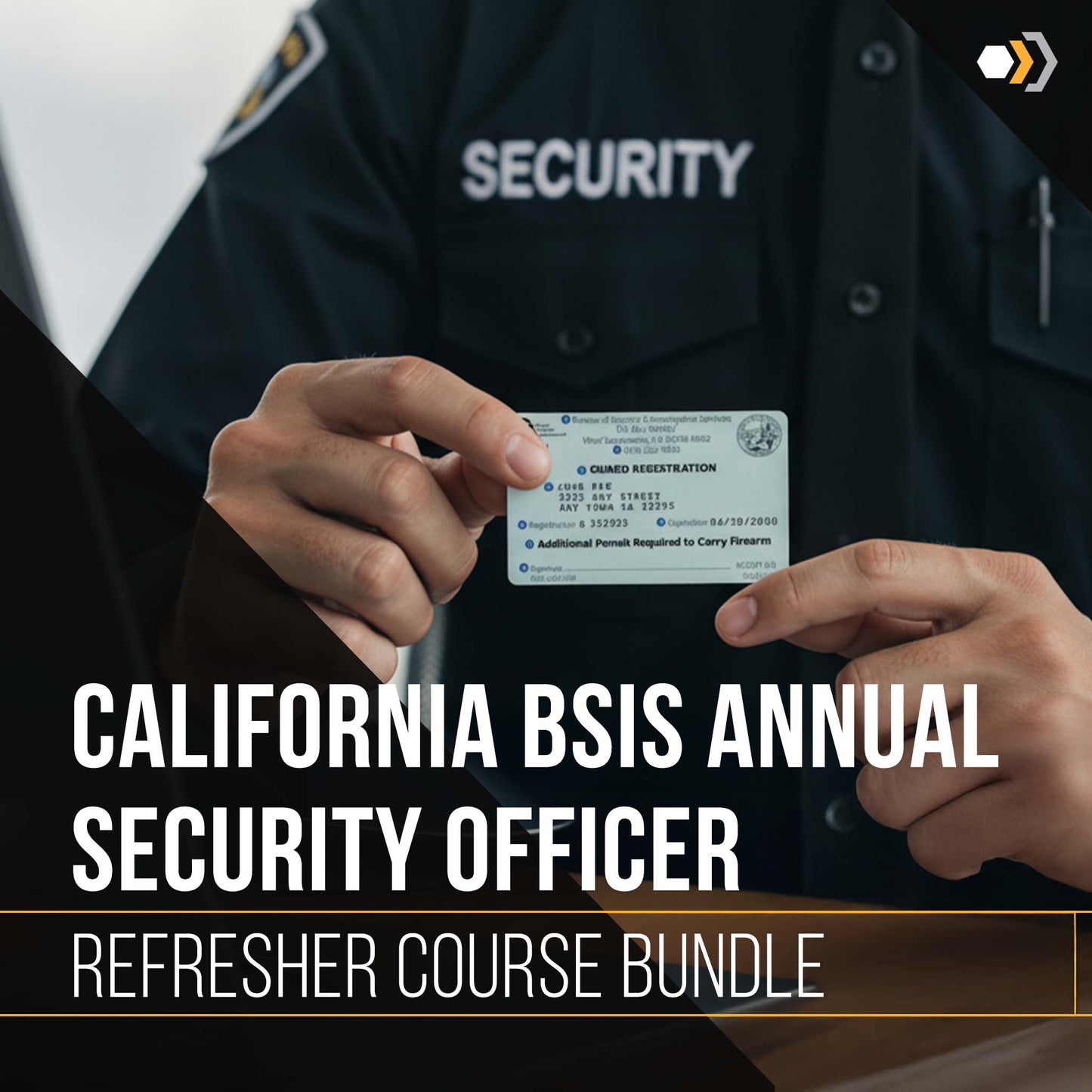 8-Hour California BSIS Annual Security Officer Refresher Course Bundle