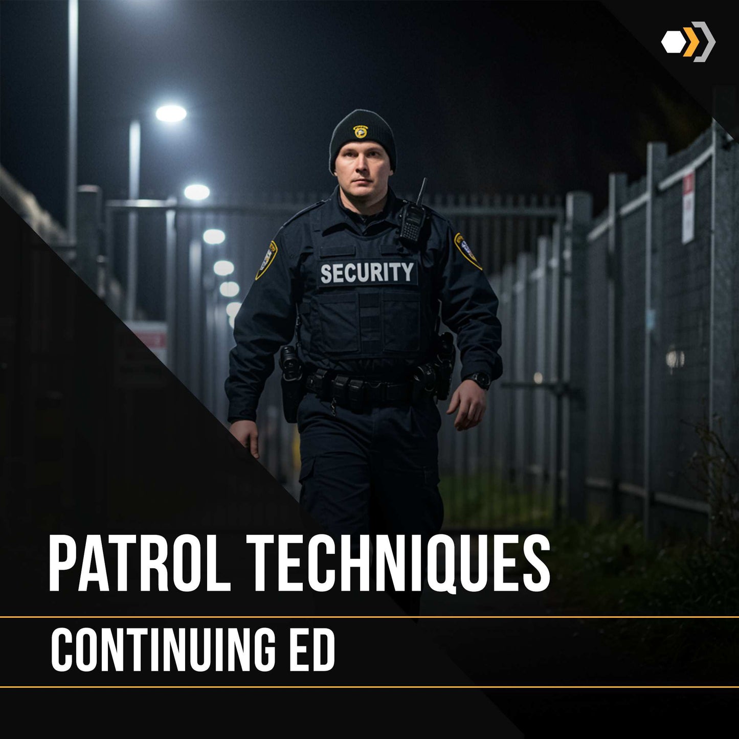 Continuing Ed: Patrol Techniques (2 Hours)