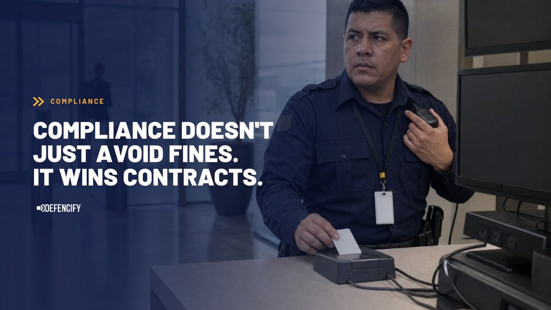 A security guard at a front desk with the headline Compliance Doesn't Just Avoid Fines. It Wins Contracts.