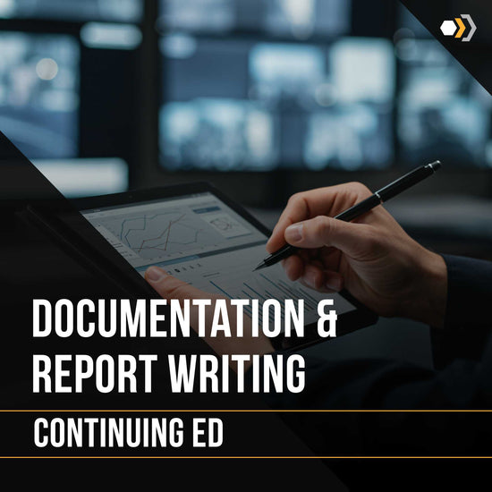 Continuing Ed: Documentation and Report Writing (4 Hours) – Defencify Inc.