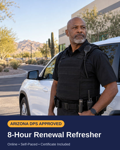 Arizona DPS RENEWAL Unarmed Guard Card Course - 8 Hours
