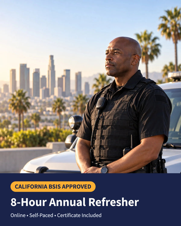 8-Hour California BSIS Annual Security Officer Refresher Course Bundle