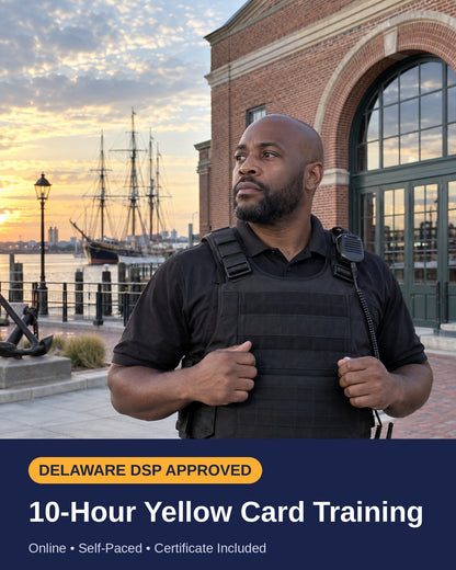 Delaware Yellow Card Security License Training Course (10-Hrs)